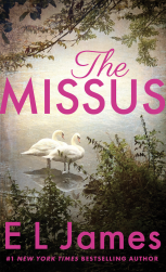 The Missus by E L James